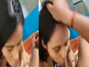 desi girlfriend first time blowjob to boyfriend like a